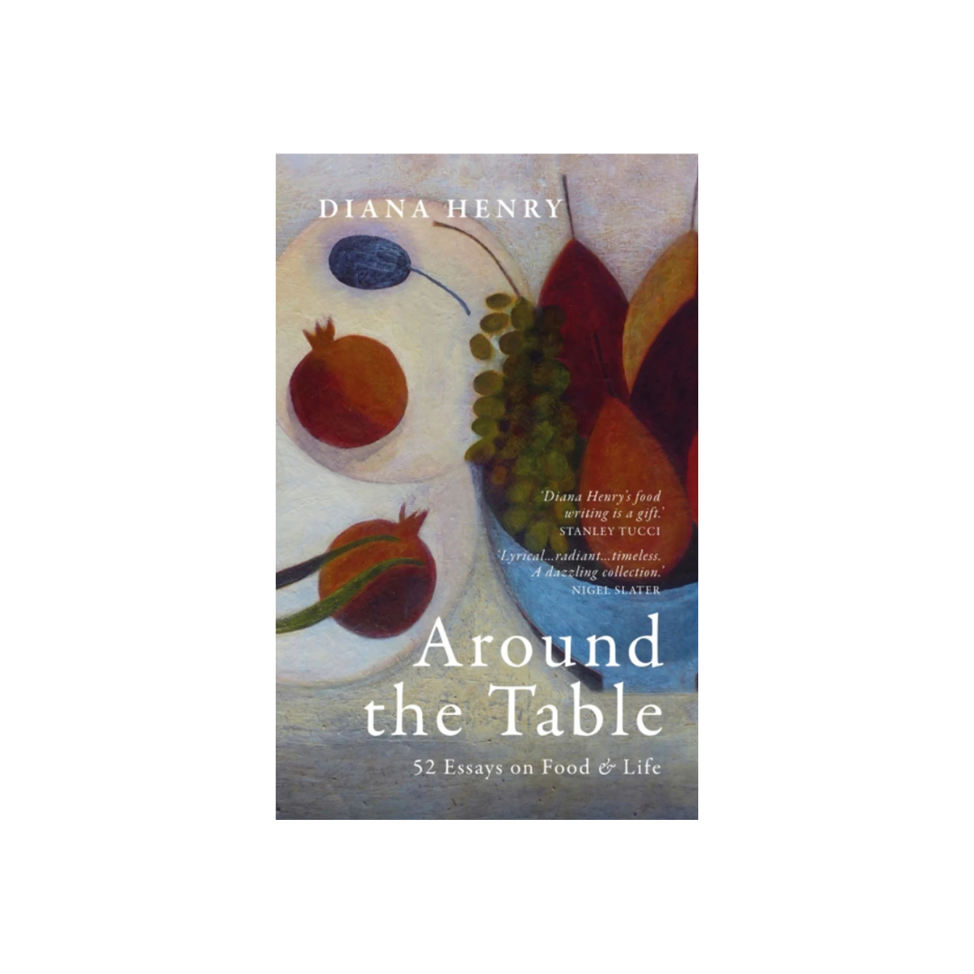 Around the Table | Diana Henry