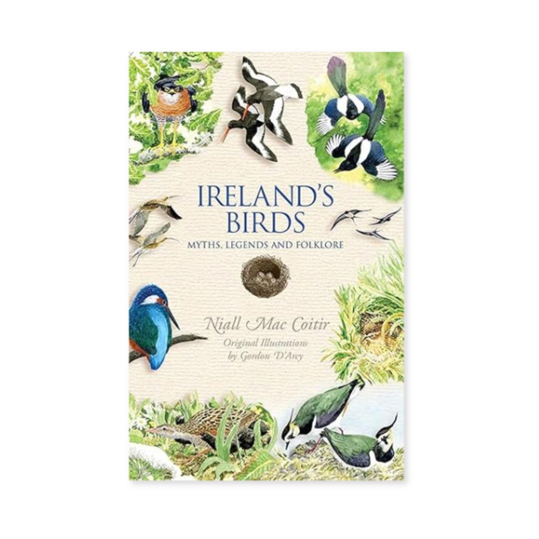 Ireland's Wild Birds: Myths, Legends and Folklore