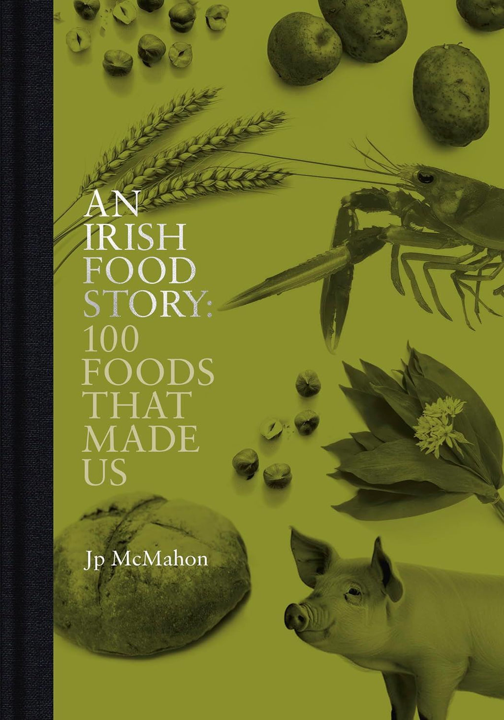 An Irish Food Story | Jp McMahon