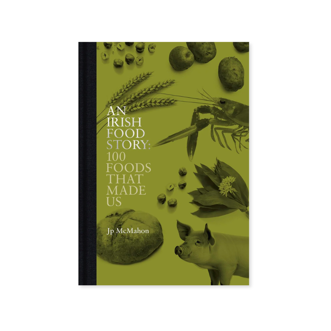 An Irish Food Story | Jp McMahon