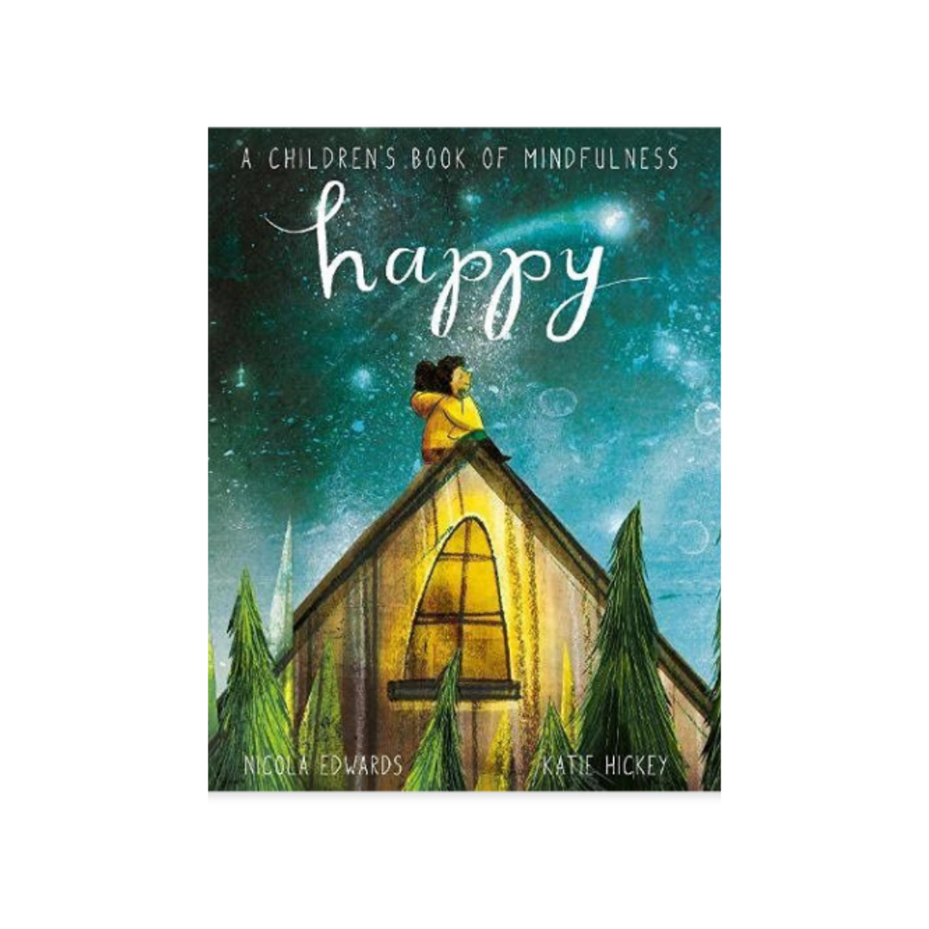 Happy: A Children's Book of Happiness