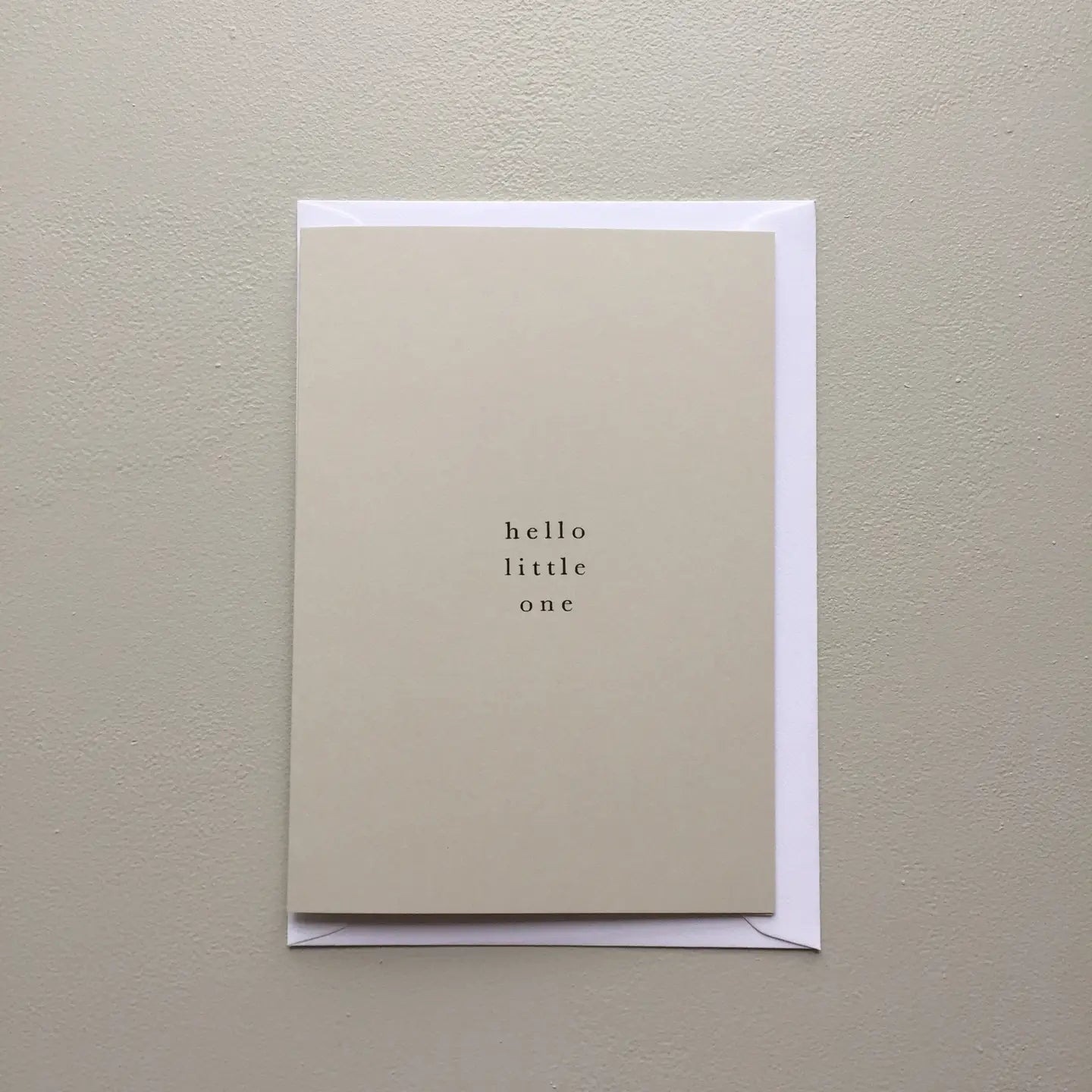 Greeting Card / 'Hello Little One'